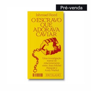 O escravo que adorava caviar